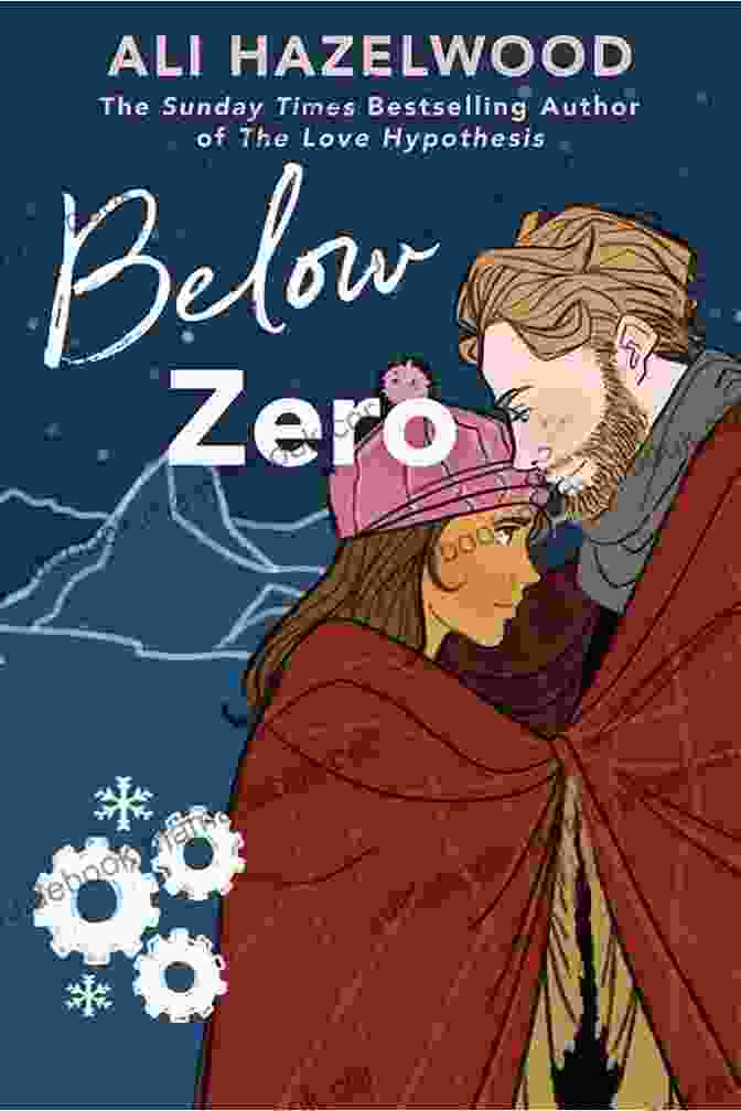 Below Zero Book Cover By Ali Hazelwood Below Zero Ali Hazelwood