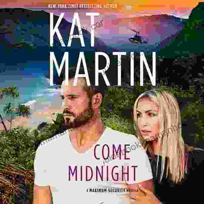Book Cover Of Come Midnight Maximum Security By Kat Martin Come Midnight (Maximum Security) Kat Martin