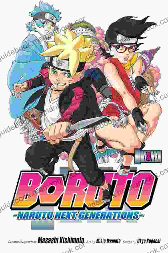 Boruto Naruto Next Generations Vol My Story Cover Image Featuring Boruto Uzumaki, Kawaki, And Naruto Uzumaki Boruto: Naruto Next Generations Vol 3: My Story
