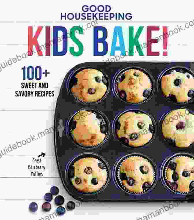 Good Housekeeping Kids Bake Cookbook On A Kitchen Counter Surrounded By Baking Ingredients And A Child Smiling Good Housekeeping Kids Bake : 100+ Sweet And Savory Recipes (Good Housekeeping Kids Cookbooks 2)