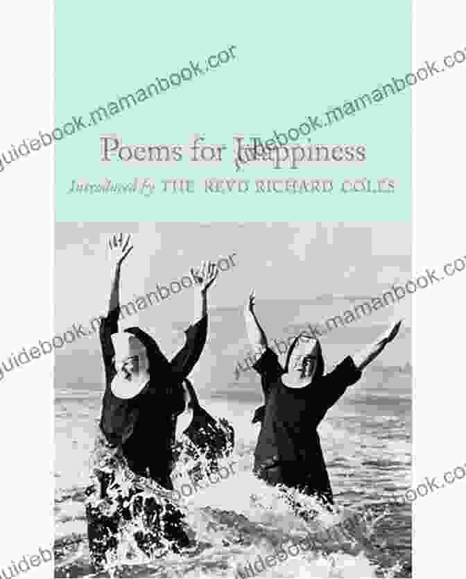 Poems For Happiness Macmillan Collector Library 228 Book Cover Featuring A Vibrant Collage Of Nature And Happy Faces Poems For Happiness (Macmillan Collector S Library 228)