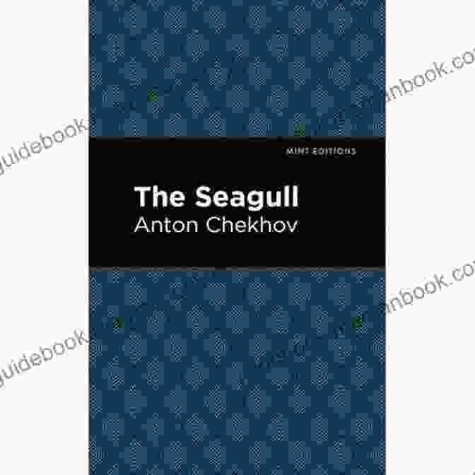 The Seagull: Mint Editions Plays The Seagull (Mint Editions Plays)