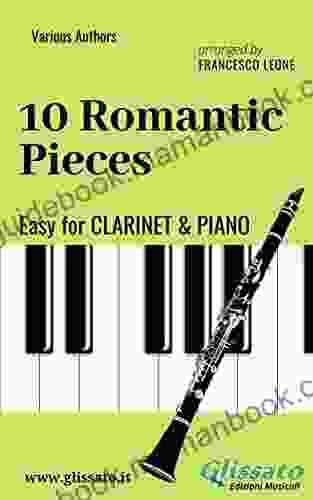 10 Romantic Pieces Easy For Clarinet And Piano