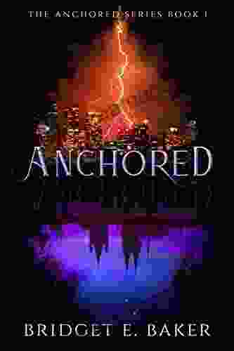 Anchored: An Urban Fantasy (The Anchored 1)