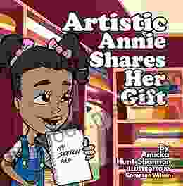 Artistic Annie Shares Her Gift