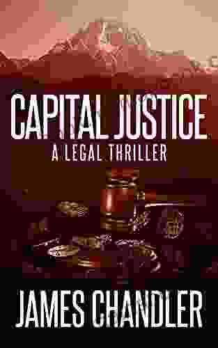 Capital Justice: A Legal Thriller (Sam Johnstone 4)