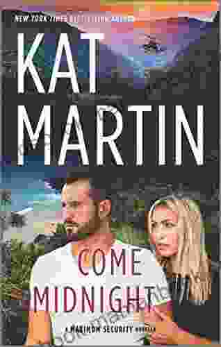 Come Midnight (Maximum Security) Kat Martin