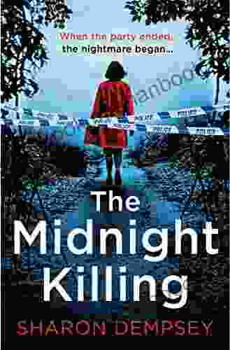 The Midnight Killing: The Twisty New Crime Thriller That Will Keep You Up All Night