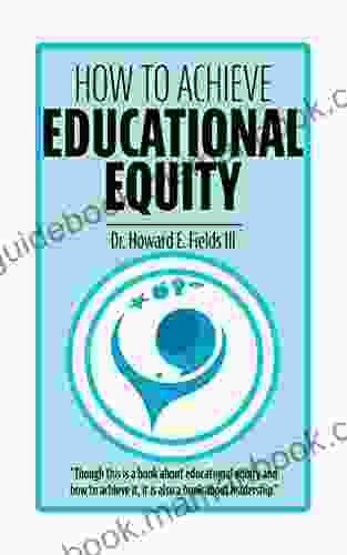 How To Achieve Educational Equity