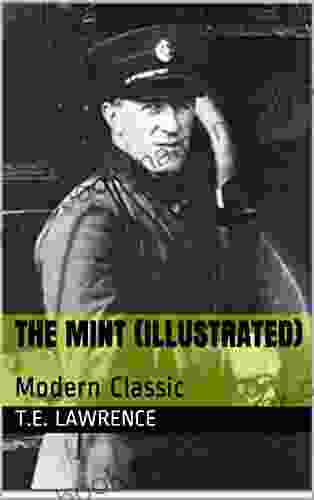 The Mint (Illustrated): Modern Classic