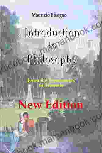 Introduction To Philosophy: From The Presocratics To Aristotle