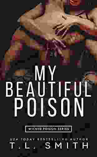 My Beautiful Poison (Wicked Poison 1)