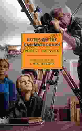 Notes On The Cinematograph (New York Review Classics)