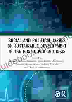 Social And Political Issues On Sustainable Development In The Post Covid 19 Crisis: Proceedings Of The International Conference On Social And Political 2024) Malang Indonesia 18 19 June 2024