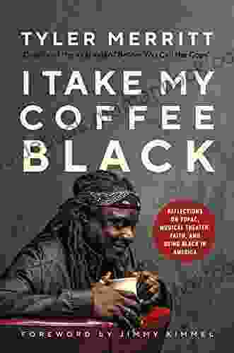I Take My Coffee Black: Reflections On Tupac Musical Theater Faith And Being Black In America