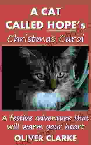 A Cat Called Hope S Christmas Carol