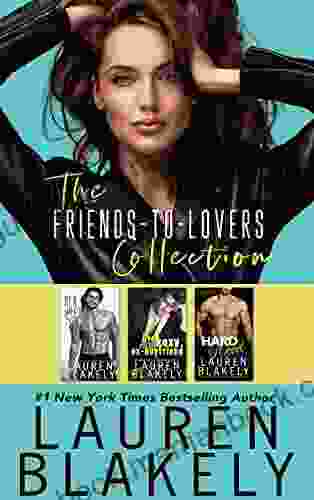 The Friends To Lovers Collection