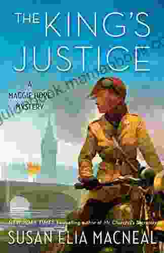 The King S Justice: A Maggie Hope Mystery