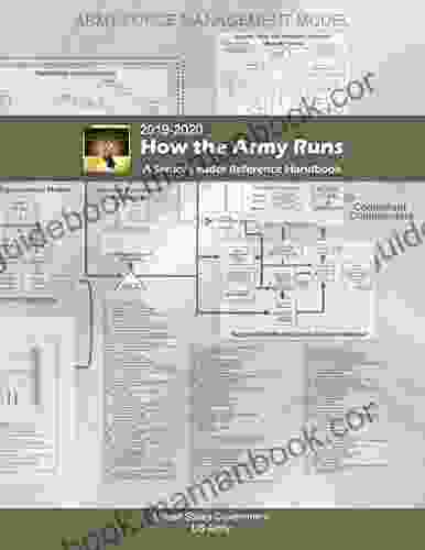 How The Army Runs: A Senior Leader Reference Handbook