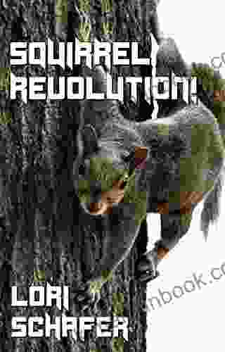 Squirrel Revolution : A Speculative Fiction Short Story