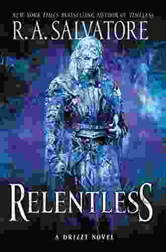 Relentless: A Drizzt Novel (Generations 3)